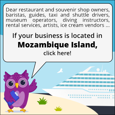 to business owners in Isola di Mozambico