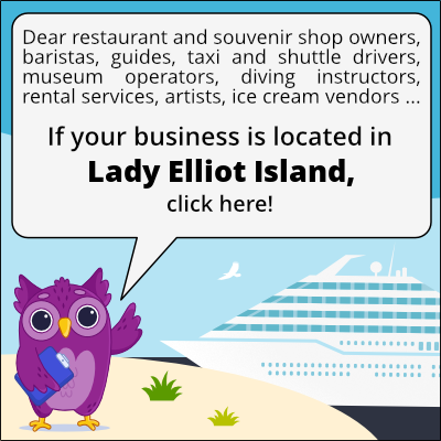 to business owners in Isola di Lady Elliot